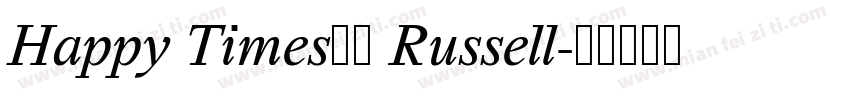 Happy Times字体 Russell字体转换